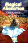 Magical Alienation Magical Alienation