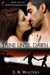 Mine Until Dawn (The Fitzgerald Family, #2)