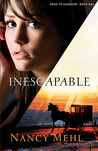 Inescapable (Road to Kingdom #1) Inescapable (Road to Kingdom #1)