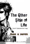 The Other Side of Life by Jess C. Scott