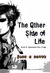 The Other Side of Life (Cyb...