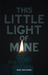 This Little Light of Mine