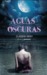 Aguas oscuras (Paperback)