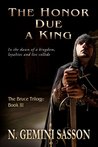 The Honor Due a King (The Bruce Trilogy, #3)