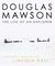 Douglas Mawson: The Life of...