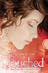 Touched: Der Preis der Unsterblichkeit