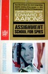 Assignment School for Spies (Sam Durell #22)