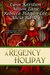 A Regency Holiday (Paperback)