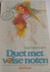 Duet met valse noten