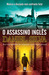 O Assassino Inglês (Gabriel Allon, #2)