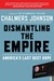 Dismantling the Empire: America's Last Best Hope (ebook)