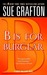 B is for Burglar (Kinsey Millhone, #2)