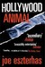 Hollywood Animal (Paperback)