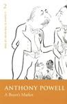 A Buyer's Market (A Dance to the Music of Time #2)
