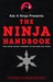 Ask a Ninja Presents The Ninja Handbook: This Book Looks Forward to Killing You Soon
