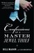 Confessions of a Master Jewel Thief by Bill Mason Confessions of a Master Jewel Thief by Bill Mason