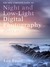 The New Complete Guide to Night and Low-light Digital Photogr... by Lee Frost