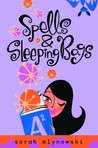 Spells & Sleeping Bags (Magic in Manhattan, #3) Spells & Sleeping Bags (Magic in Manhattan, #3)