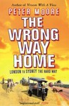 The Wrong Way Home The Wrong Way Home