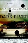 The Dark River (Fourth Realm, #2) The Dark River (Fourth Realm, #2)
