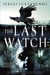 The Last Watch (Paperback)