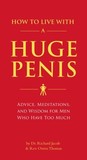 How to Live with a Huge Penis by Owen_Thomas How to Live with a Huge Penis by Owen_Thomas