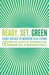 Ready, Set, Green: Eight Weeks to Modern Eco-Living