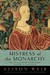 Mistress of the Monarchy: The Life of Katherine Swynford, Duchess of Lancaster (Paperback)