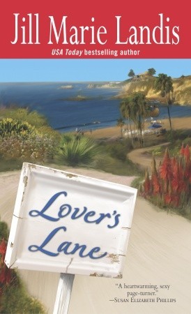 Lover's Lane by Jill Marie Landis Lover's Lane by Jill Marie Landis