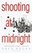 Shooting at Midnight