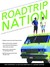 Roadtrip Nation: A Guide to Discovering Your Path in Life (Paperback)