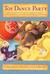Toy Dance Party (Paperback)