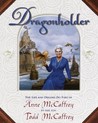 Dragonholder by Todd J. McCaffrey