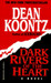 Dark Rivers of the Heart (Mass Market Paperback)