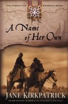 A Name of Her Own A Name of Her Own