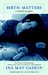 Birth Matters:  A Midwife's...