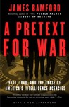 A Pretext for War by James Bamford