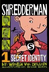 Secret Identity by Wendelin Van Draanen Secret Identity by Wendelin Van Draanen