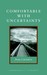 Comfortable with Uncertainty: 108 Teachings on Cultivating Fearlessness and Compassion (Hardcover)