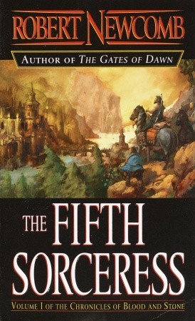 The Fifth Sorceress (The Chronicles of Blood and Stone, #1)