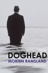 Doghead by Morten Ramsland Doghead by Morten Ramsland