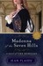 Madonna of the Seven Hills: A Novel of the Borgias (Paperback)