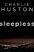 Sleepless by Charlie Huston
