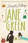 Straight Talking by Jane Green Straight Talking by Jane Green