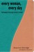 Every Woman, Every Day by Shannon Ethridge Every Woman, Every Day by Shannon Ethridge