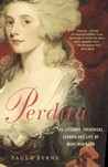 Perdita by Paula Byrne Perdita by Paula Byrne