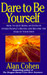 Dare to Be Yourself: How to...