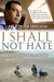 I Shall Not Hate: A Gaza Doctor's Journey (Hardcover)