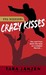 Crazy Kisses (Steele Street...
