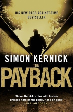 The Payback (Dennis Milne #3) - Simon Kernick